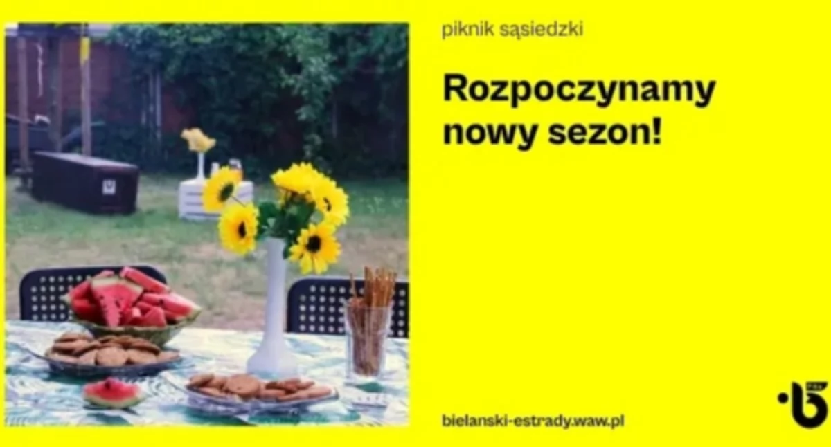 Wydarzenia, ROZPOCZYNAMY SEZON! Piknik sąsiedzki Bielanach - zdjęcie, fotografia