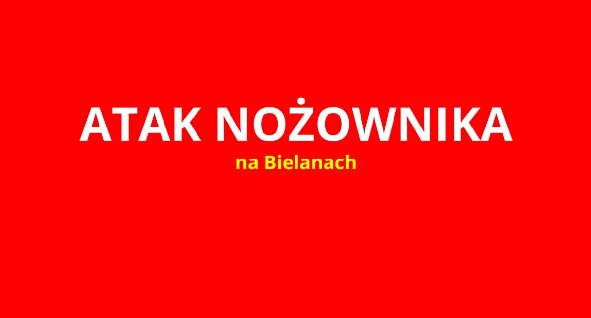 Akcja policji, BIELANY NOŻOWNIKA Biegł nożem szalony - zdjęcie, fotografia