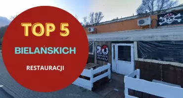 Gdzie zjeść na Bielanach? Nasz ranking 5 najlepszych restauracji