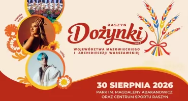 Dożynki Województwa Mazowieckiego w Raszynie